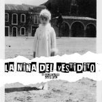 LA NIÑA DEL VESTIDITO - Festival Corto Ciudad Real