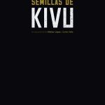 SEMILLAS DE KIVU - Festival Corto Ciudad Real