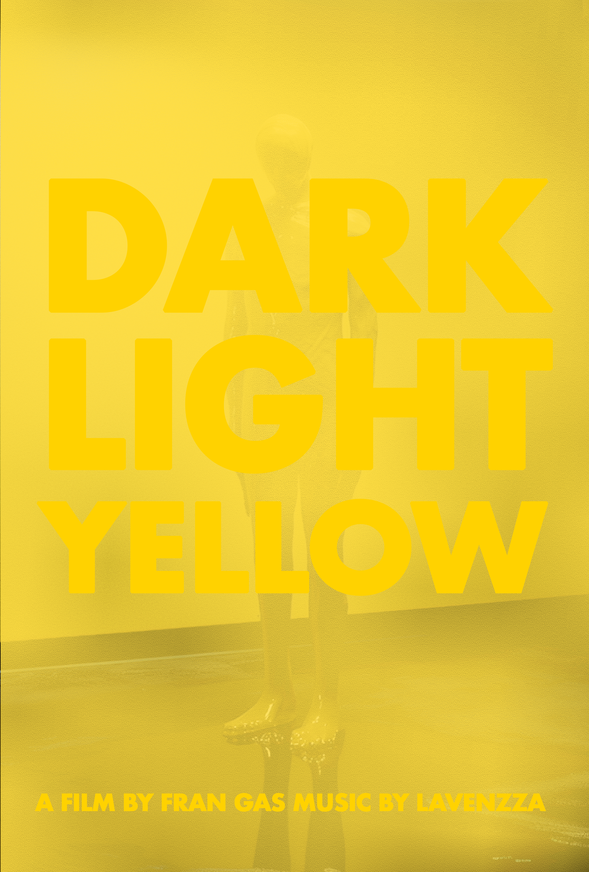 DARK, LIGHT, YELLOW - Festival Corto Ciudad Real DARK, LIGHT, YELLOW - Festival Corto Ciudad Real