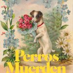 PERROS MUERDEN - Festival Corto Ciudad Real