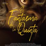 EL FANTASMA DE LA QUINTA - Festival Corto Ciudad Real
